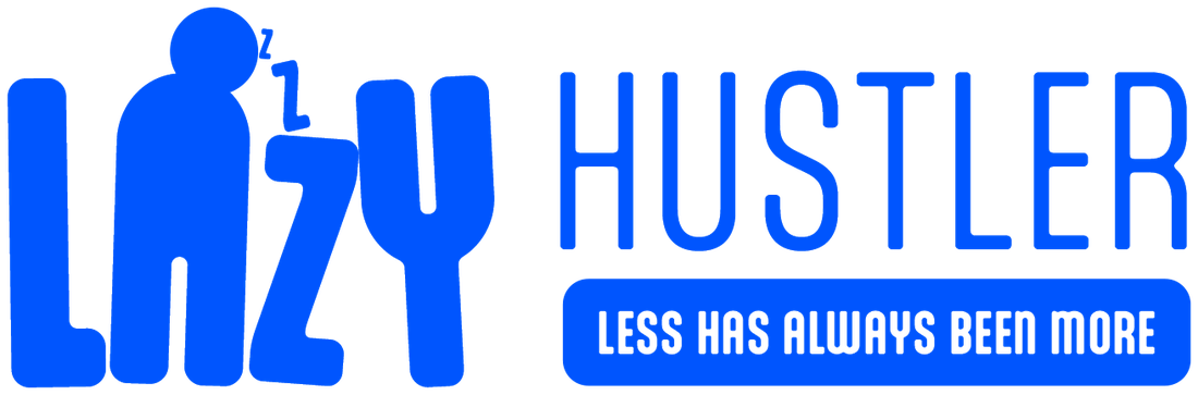 Lazzzy Hustler · Less has always been more